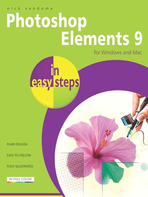 Title details for Photoshop Elements 9 in Easy Steps by Nick Vandome - Available